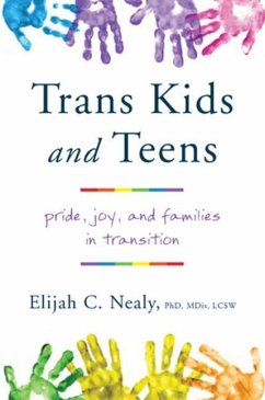 Trans Kids and Teens - Nealy, Elijah C