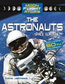 The Astronauts: Space Survival: Space Survival