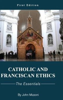 Cover Catholic and Franciscan Ethics