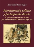 Representación política y participación directa : el «policentrismo» político de Soria y la supervivencia del Común en el siglo XVIII