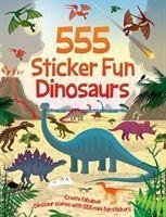 555 Sticker Fun - Dinosaurs Activity Book - Graham, Oakley