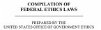 Compilation of Federal Ethics Laws (Revised Edition)