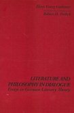 Literature and Philosophy in Dialogue: Essays in German Literary Theory