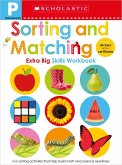 Sorting and Matching Pre-K Workbook: Scholastic Early Learners (Extra Big Skills Workbook)