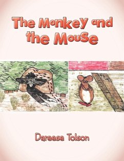 The Monkey and the Mouse - Tolson, Dareese