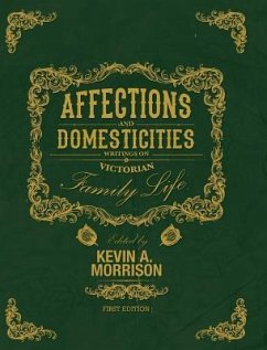 Affections and Domesticities - Morrison, Kevin A.