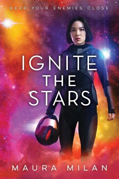 Ignite the Stars (eBook, ePUB) - Milan, Maura