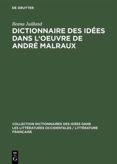 Cover Dictionnaire des idées dans l'oeuvre de André Malraux (eBook, PDF)