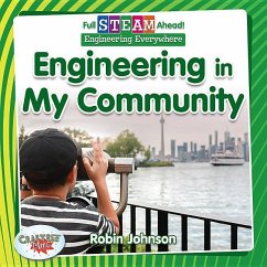 Engineering in My Community - Johnson, Robin