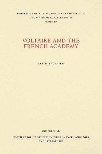 Voltaire and the French Academy Voltaire and the French Academy