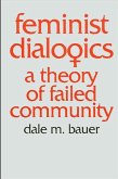 Feminist Dialogics: A Theory of Failed Community