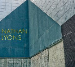 Nathan Lyons: In Pursuit of Magic - Allen, Jamie M.; Hostetler, Lisa; McDonald, Jessica S.