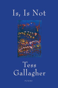 Is, Is Not - Gallagher, Tess