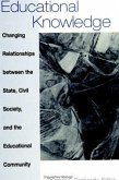 Educational Knowledge: Changing Relationships Between the State, Civil Society, and the Educational Community