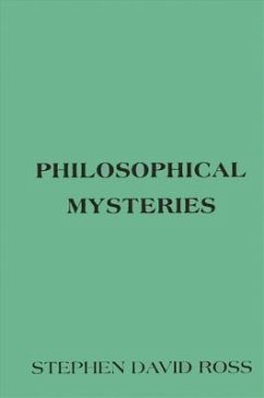 Philosophical Mysteries - Ross, Stephen David