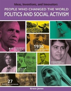 People Who Changed the World: Politics and Social Activism - Jones, Grace