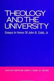 Theology and the University: Essays in Honor of John B. Cobb, Jr.