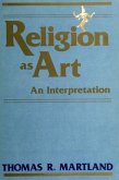 Religion as Art: An Interpretation