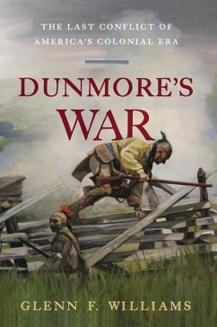 Dunmore's War - Williams, Glenn F