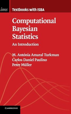 Computational Bayesian Statistics - Amaral Turkman, M. Antónia; Paulino, Carlos Daniel; Müller, Peter