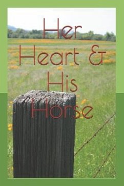 Her Heart & His Horse - Douglas, Nannette