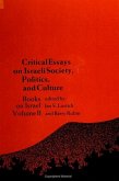 Critical Essays on Israeli Society, Politics, and Culture: Books on Israel, Volume II
