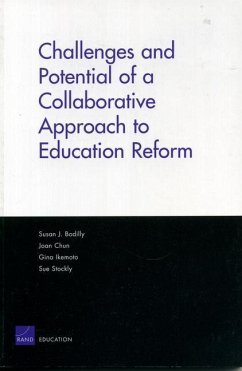 Challenges and Potential of a Collaborative Approach to Education Reform - Bodilly, Susan J