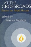 At the Crossroads: Essays on Ahad Ha'am