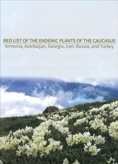 Red List of the Endemic Plants of the Caucasus - Schatz, George; Solomon, James; Shulkina, Tatyana