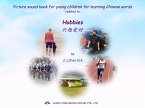 Picture sound book for young children for learning Chinese words related to Hobbies (eBook, ePUB)