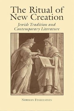 The Ritual of New Creation - Finkelstein, Norman