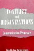 Conflict and Organizations: Communicative Processes
