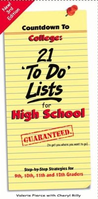 Countdown to College: 21 'to Do' Lists for High School - Pierce, Valerie; Rilly, Cheryl