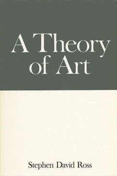 A Theory of Art - Ross, Stephen David