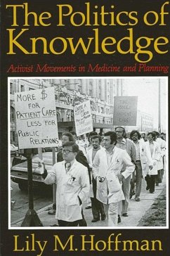 The Politics of Knowledge - Hoffman, Lily M