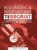 Case Studies in Domestic and International Terrorist Organizations