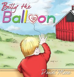 Billy the Balloon - Moore, Daniel