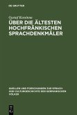Über die ältesten hochfränkischen Sprachdenkmäler (eBook, PDF)