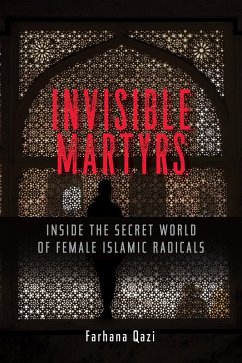 Invisible Martyrs (eBook, ePUB) - Qazi, Farhana