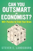 Can You Outsmart an Economist? (eBook, ePUB)