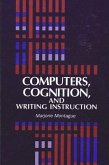 Computers, Cognition, and Writing Instruction