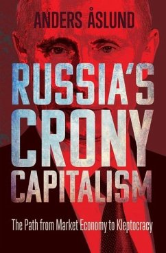 Russia's Crony Capitalism - Aslund, Anders