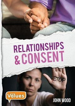 Relationships and Consent - Wood, John