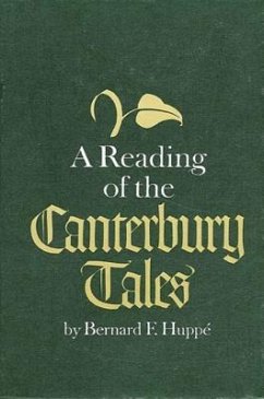 A Reading of the Canterbury Tales - Huppe, Bernard F.