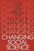 Changing Social Science: Critical Theory and Other Critical Perspectives