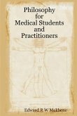 Philosophy for Medical Students and Practitioners