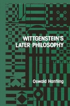 Wittgenstein's Later Philosophy - Hanfling, Oswald