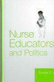 Nurse Educators and Politics