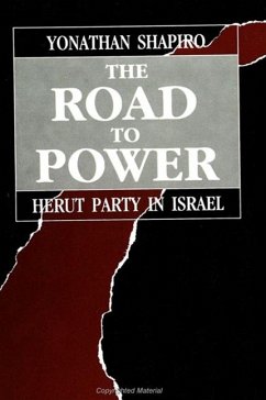 The Road to Power - Shapiro, Yonathan