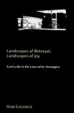 Landscapes of Betrayal, Landscapes of Joy: Curtisville in the Lives of Its Teenagers